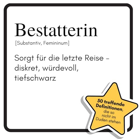 Bestatterin: Sorgt für die letzte Reise – diskret, würdevoll, tiefschwarz. Das lustige Geschenkbuch für Mann, Frau, Kollege, Freund zu Geburtstag, Weihnachten