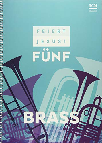 Feiert Jesus! 5 - Brass