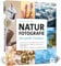 Naturfotografie: Der große Fotokurs: Landschaften, Pflanzen und Tiere besser fotografieren