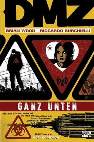 DMZ, Bd. 3: Ganz unten