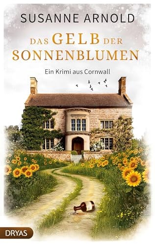 Das Gelb der Sonnenblumen: Ein Krimi aus Cornwall (Ein Krimi aus Kent mit Elisabeth und Margret)