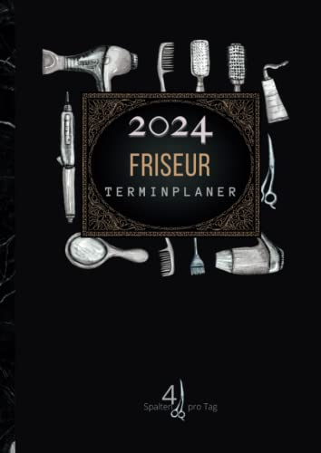 Friseur Terminplaner 2024: 4 Spalten pro Tag: Terminkalender 4 Mitarbeiter: Von 8.00 bis 21.00 Uhr, 15-Minuten-Takt mit monatlicher Schichtplaner | DIN A4