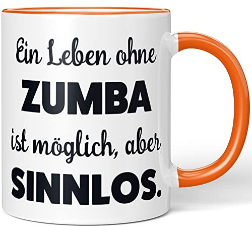 JUNIWORDS Tasse, Ein Leben ohne Zumba ist möglich, aber sinnlos, Orange (1009687)