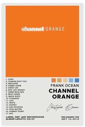 Frank Ocean Channel Orange Album Poster Leinwand Poster Wandkunst Dekor Druck Bild Gemälde für Wohnzimmer Schlafzimmer Dekoration ungerahmt 40 x 60 cm