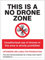No drone zone Self Adhesive Vinyl Sign
