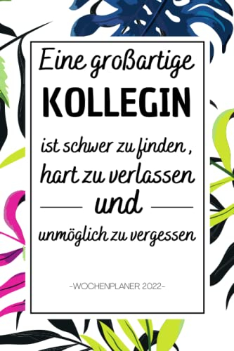 Wochenplaner 2022: Planer Organizer | Buchkalender, 142 Seiten , kalender A5 Taschenkalender , 1 Woche auf 2 Seiten , kollegin abschiedsgeschenk