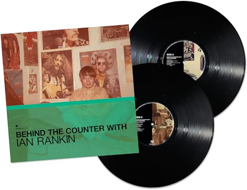 BEHIND THE COUNTER WITH IAN RANKIN