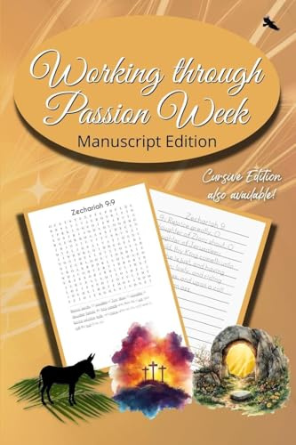 Working Through Passion Week: Manuscript