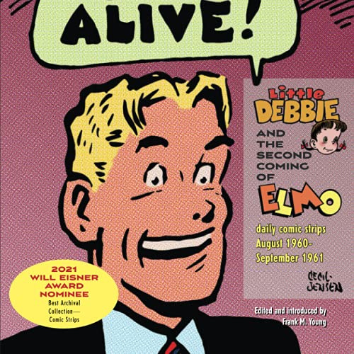 Little Debbie and the Second Coming of Elmo: Daily Comic Strips, August 1960-September 1961