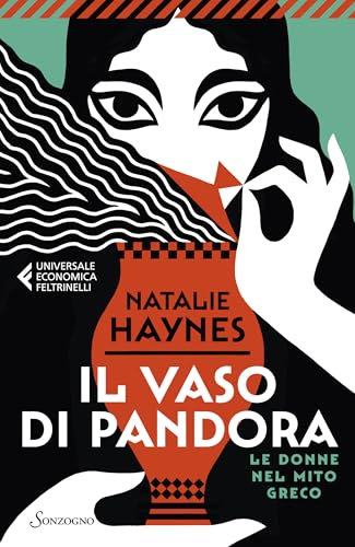 Il vaso di Pandora: Le donne nel mito greco (Italian Edition)