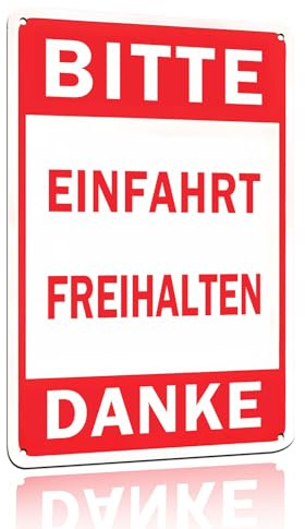 „BITTE EINFAHRT FREIHALTEN DANKE“ 8 x 12 Zoll Rostfreies Aluminium Parkverbot-Schild für Tor, Straße, Eingangstür (25117)