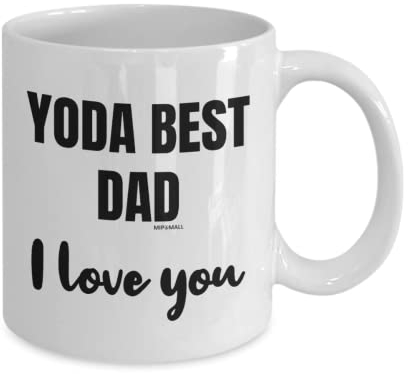 MIPOMALL Yoda Best dad Mug, I Love You Mug, Valentines Gifts for him, Valentines Day Mug, Birthday Cup, Christmas Presents from Daughter Son Step Bonus, Fathers Day