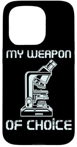 iPhone 15 Pro Biologist Microscope Weapon Of Choice Science Case