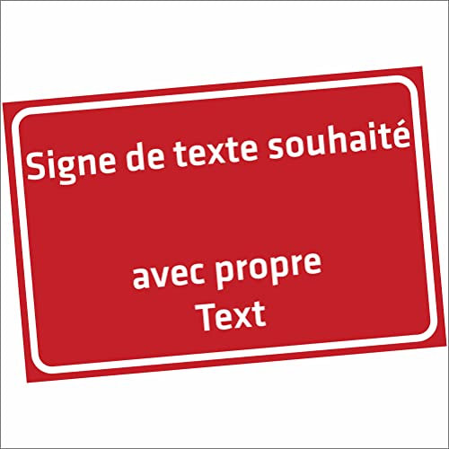 INDIGOS UG - Panneau - TEXTE SOUHAITÉ - rouge - Alu-Dibond 8 tailles - personnalisé avec texte - écriture - pour garage, hôtel, parking, école, carport, entreprise - individuellement