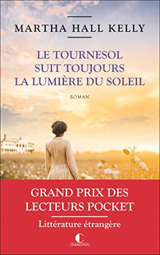 Le Tournesol suit toujours la lumière du soleil (French Edition)