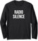 Radio Silence Long Sleeve T-Shirt