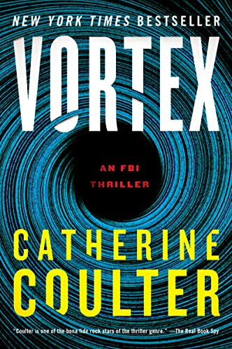 Vortex: An FBI Thriller (An FBI Thriller, 25, Band 25)
