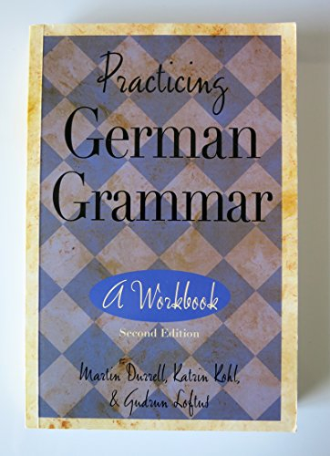 Practicing German Grammar: A Workbook