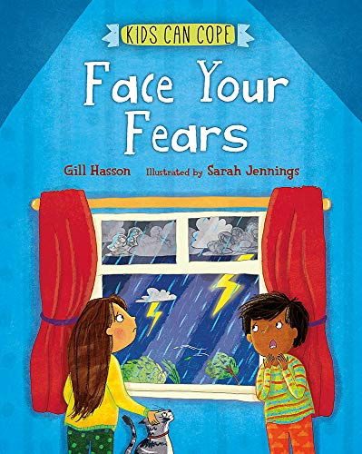 Face Your Fears (Kids Can Cope)