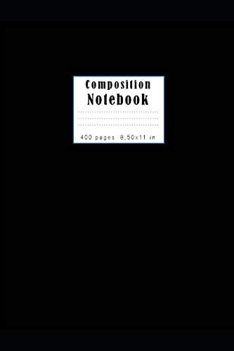 Unline Composition Notebook 400 pages and 8,50x11 inches: Very simple but perfect composition notebook