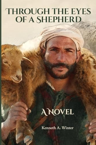 Through the Eyes of a Shepherd: 1
