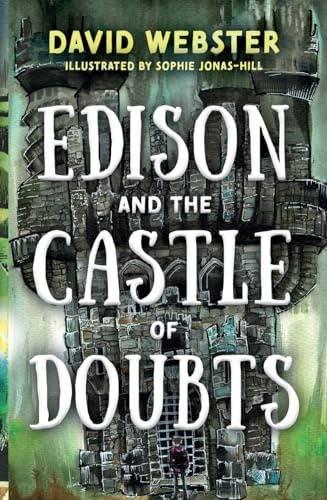 Edison and the Castle of Doubts (The Edison Series)