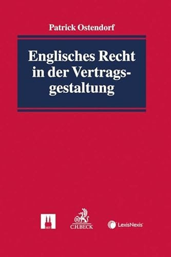 Englisches Recht in der Vertragsgestaltung