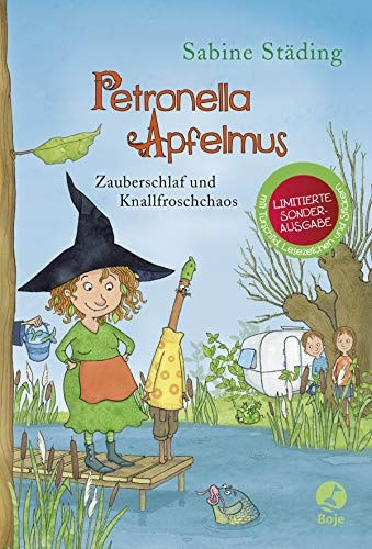 Petronella Apfelmus - Zauberschlaf und Knallfroschchaos (Sonderausgabe): Mit tollen Extras und Mitmachideen