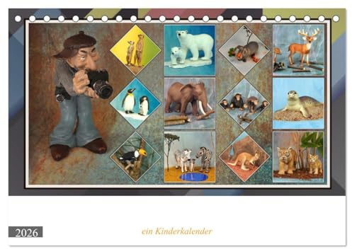 Fotograf auf Pirsch - ein Kinderkalender (Tischkalender 2026 DIN A5 quer), CALVENDO Monatskalender: Tiere aus dem Kinderzimmer (CALVENDO Tiere)