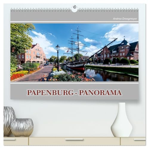 Papenburg-Panorama (hochwertiger Premium Wandkalender 2026 DIN A2 quer), Kunstdruck in Hochglanz: Beeindruckende Panorama-Aufnahmen von Papenburg (CALVENDO Orte)