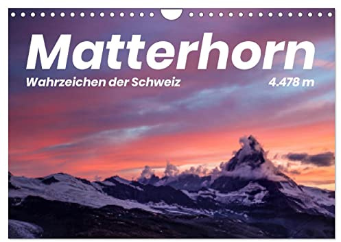 Matterhorn - Wahrzeichen der Schweiz (Wandkalender 2026 DIN A4 quer), CALVENDO Monatskalender: Entdecken Sie das einzigartige Wahrzeichen der Schweiz. (CALVENDO Natur)