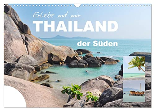 Erlebe mit mir Thailand der Süden (Wandkalender 2024 DIN A3 quer), CALVENDO Monatskalender: Der Süden Thailands ist für seine wunderschönen Strände bekannt. (CALVENDO Natur)