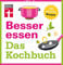 Besser essen - Das Kochbuch: 185 einfache, gesunde Rezepte - Frühstück, Lunch, Abendessen, Snacks - Ideal auch für Berufstätige - Genaue Nährwertangaben I Von Stiftung Warentest: 185 gesunde Rezepte