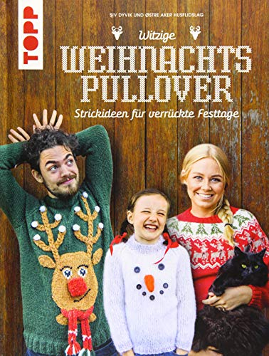 Witzige Weihnachtspullover: Strickideen für verrückte Festtage