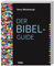 Der Bibel-Guide: Sonderausgabe