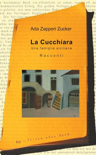 La Cucchiara: Una famiglia siciliana