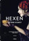 Hexen - In der Kunst: Mystische Geschichten über Hexen: Mystische Geschichten über Hexen. Berühmte Gemälde, historisch eingeordnet und interpretiert. ... die Kunst- und Kulturgeschichte der Hexerei