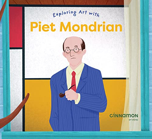 Exploring Art With Piet Mondrian