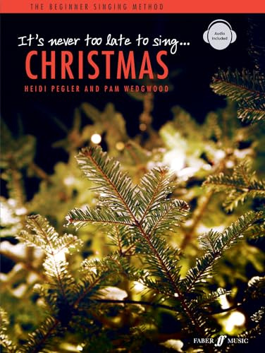 It's Never Too Late to Sing Christmas (It's Never Too Late To Play...)