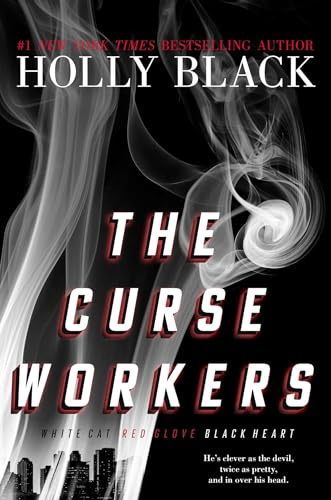 The Curse Workers: White Cat; Red Glove; Black Heart