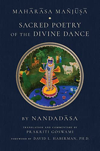 Maharasa Manjusa: Sacred Poetry of the Divine Dance (Vaishnava Studies)