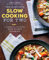 The Complete Slow Cooking for Two: A Perfectly Portioned Slow Cooker Cookbook