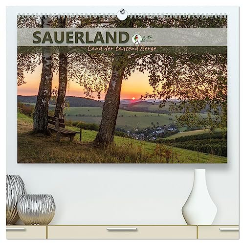 Sauerland - Land der tausend Berge (hochwertiger Premium Wandkalender 2025 DIN A2 quer), Kunstdruck in Hochglanz: Das Sauerland steht für Natur pur ... über seine tausend Berge. (CALVENDO Natur)