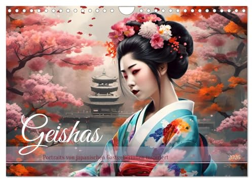 Geishas Portraits von japanischen Gastgeberinnen inspiriert (Wandkalender 2026 DIN A4 quer), CALVENDO Monatskalender: KI-generierte Porträts, die die ... Naturkulissen zeigen. (CALVENDO Menschen)