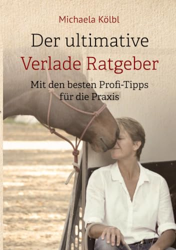 Der ultimative Verlade Ratgeber: Mit den besten Profi -Tipps für die Praxis