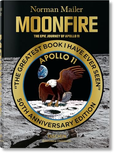 Norman Mailer. MoonFire. Die legendäre Reise der Apollo 11 (Bibliotheca Universalis)