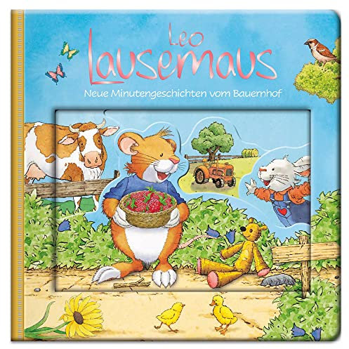Leo Lausemaus - Neue Minutengeschichten vom Bauernhof: Kinderbuch mit Geschichten zum Vorlesen für Kinder ab 2 Jahren und Fensterstanzungen zum Durchgucken