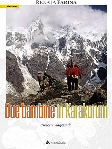 Due bambine in Karakorum. Crescere viaggiando