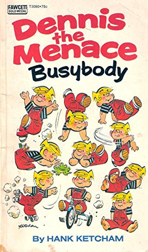 Dennis the Menace: Busybody