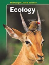 McDougal Littell Middle School Science: Student Edition Grades 6-8 Ecology 2005 (Life, Earth, and Physical Science)